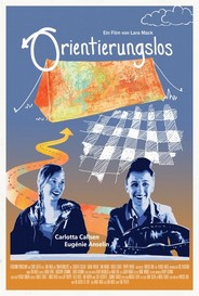 Disoriented Orientierungslos